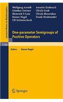 One-Parameter Semigroups of Positive Operators