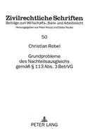 Grundprobleme Des Nachteilsausgleichs Gemaeß § 113 Abs. 3 Betrvg