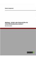 Weblogs - Gefahr oder Potenzial für die Unternehmenskommunikation?