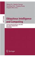 Ubiquitous Intelligence and Computing