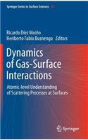 Dynamics of Gas-Surface Interactions
