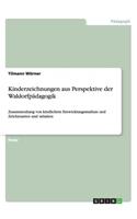 Kinderzeichnungen aus Perspektive der Waldorfpädagogik