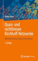 Quasi- Und Nichtlineare Kirchhoff-Netzwerke