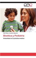 Bioetica y Pediatria