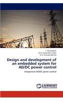 Design and development of an embedded system for AD/DC power control