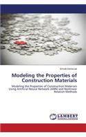 Modeling the Properties of Construction Materials: (English)