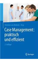 Case Management: Praktisch Und Effizient