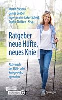 Ratgeber Neue Hüfte, Neues Knie