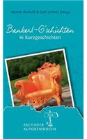 Bankerl G'schichten