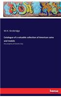 Catalogue of a valuable collection of American coins and medals: the property of Charles Clay