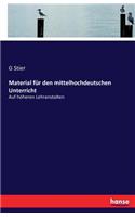 Material für den mittelhochdeutschen Unterricht