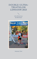 Double-Ultra-Triathlon Lensahn 2023