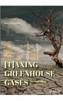 [T]axing Greenhouse Gases