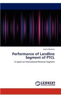 Performance of Landline Segment of Ptcl