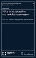 Volkerrechtsverbrechen Und Verfolgungsermessen