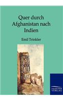 Quer durch Afghanistan nach Indien