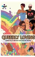 Queerly Loving (Volume 2)