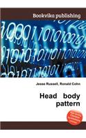 Head Body Pattern