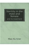 Sterility in the Male and Female and Its Treatment