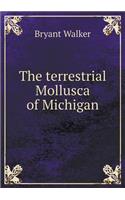 The Terrestrial Mollusca of Michigan