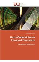 Usure Ondulatoire En Transport Ferroviaire