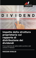 Impatto della struttura proprietaria sul rapporto di distribuzione dei dividendi