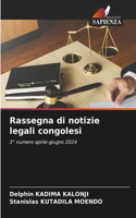 Rassegna di notizie legali congolesi