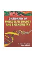 Dictionary of Molecular Biology and Biochemistry