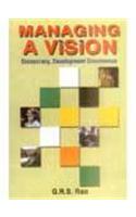 Managing A Vision: Democracy, Development Governance