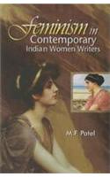 Feminism in Contemporary Indian Women Writers