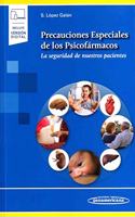 Precauciones Especiales de los Psicofarmacos.: La seguridad de nuestros pacientes