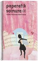 Paperetik soinura (2) (Basque Edition)