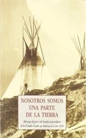 Nosotros Somos Una Parte de La Tierra