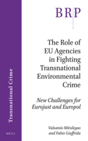 Role of EU Agencies in Fighting Transnational Environmental Crime