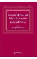 Natural Fullerenes and Related Structures of Elemental Carbon