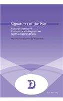 Signatures of the Past