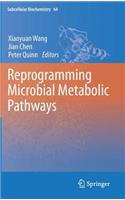 Reprogramming Microbial Metabolic Pathways