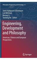 Engineering, Development and Philosophy