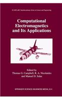 Computational Electromagnetics and Its Applications