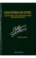 Linear Networks and Systems: Algorithms and Computer-Aided Implementations: Problems and Solutions