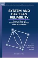 System and Bayesian Reliability