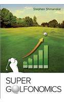 Super Golfonomics