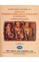 Essays On Buddhist Hindu Jain Iconography & Epigraphy