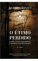 O Étimo Perdido: O SNS, o Estado Social e outras intervenções
