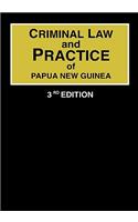 Criminal Law and Practice of Papua New Guinea