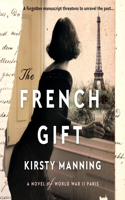 French Gift Lib/E: A Novel of World War II Paris