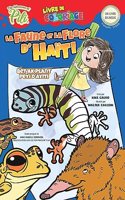 La Faune et la Flore d'Haïti (Bilingual Book French-Creole / Liv bileng franse kreyòl )