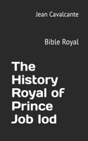 History Royal of Prince Job Iod