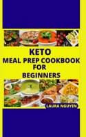 Keto Meal Prep Cookbook for Beginners