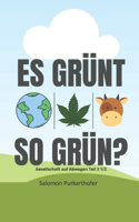 Es grünt so grün